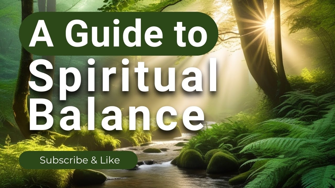 Finding Harmony: A Guide to Spiritual Balance